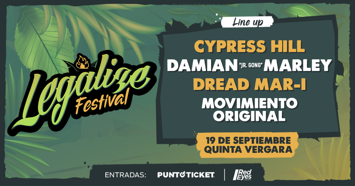 EVENTOS | CYPRESS HILL, DAMIAN MARLEY Y DREAD MAR I PROTAGONIZAN UNA NUEVA VERSIÓN DEL FESTIVAL LEGALIZE