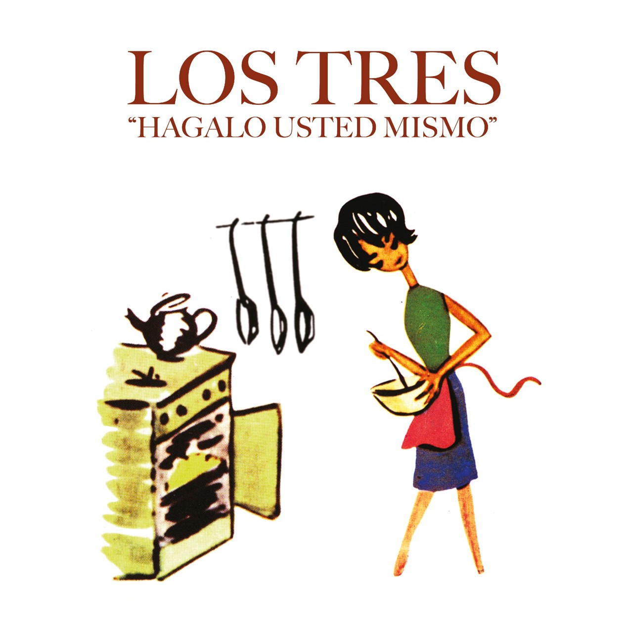 Los Tres - Hagalo usted mismo