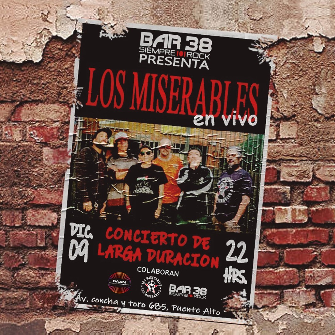 LOS MISERABLES lanzan “BAR 38 EN VIVO” en CD y Vinilo