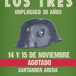 EVENTOS | ¡No quedó ni una entrada! Los Tres agotan sus dos conciertos en Santander Arena
